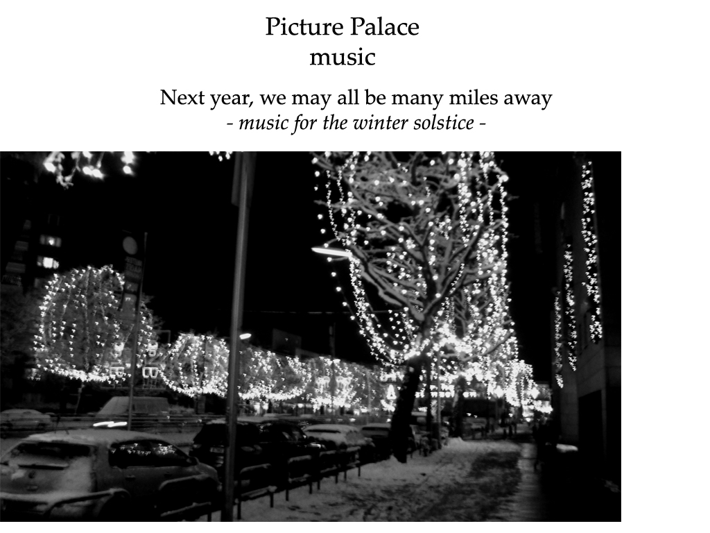 Next year we may all be many miles away